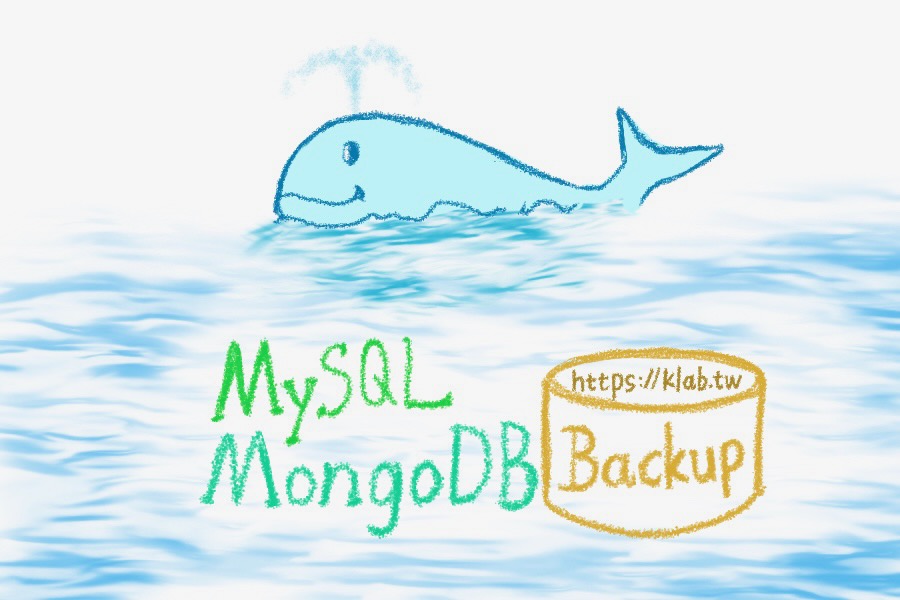 每天定時自動備份Docker內的MySQL、MariaDB與MongoDB，Linux、macOS與Windows都可用